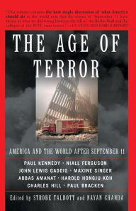 Title: The Age Of Terror: America And The World After September 11, Author: Strobe Talbott