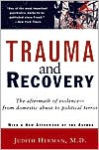 Alternative view 1 of Trauma and Recovery: The Aftermath of Violence--From Domestic Abuse to Political Terror / Edition 1