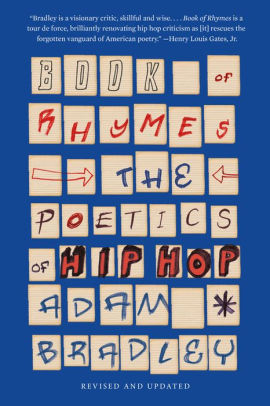 Book Of Rhymes The Poetics Hip Hop Book Of Rhymes The Poetics Hip Hop
