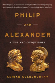 Free computer books for download Philip and Alexander: Kings and Conquerors