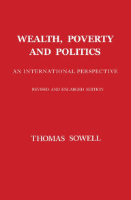 Wealth, Poverty and Politics