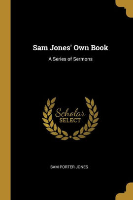 Sam Jones Own Book