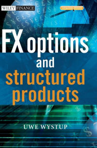 Title: FX Options and Structured Products / Edition 1, Author: Uwe Wystup