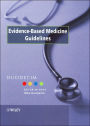 Evidence-Based Medicine Guidelines