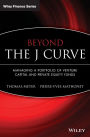 Beyond the J Curve: Managing a Portfolio of Venture Capital and Private Equity Funds