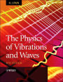 The Physics of Vibrations and Waves / Edition 6
