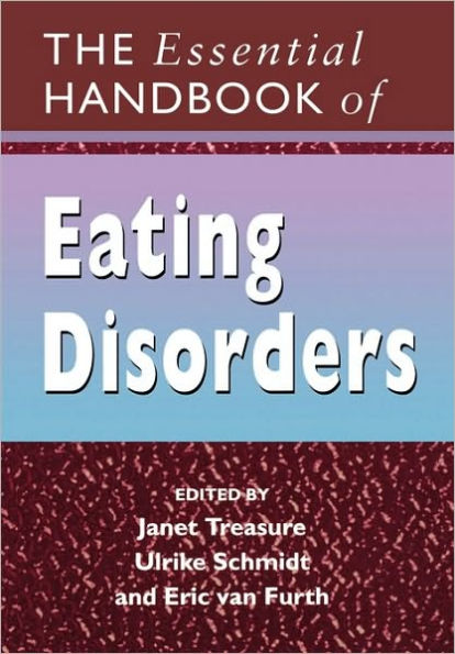 The Essential Handbook of Eating Disorders / Edition 1