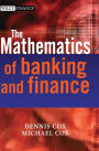 The Mathematics of Banking and Finance / Edition 1