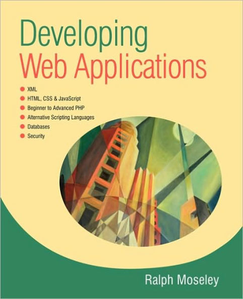 Developing Web Applications / Edition 1