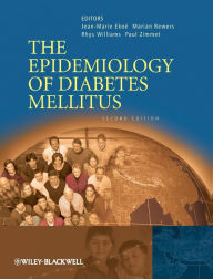 Title: The Epidemiology of Diabetes Mellitus / Edition 2, Author: Jean Marie Ekoé