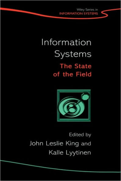 Information Systems: The State of the Field / Edition 1