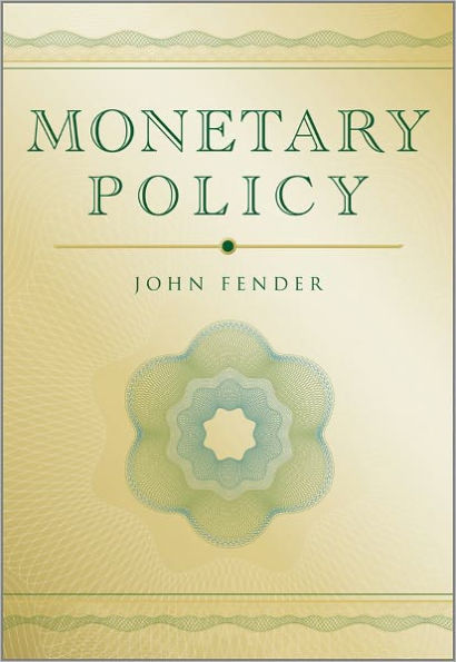 Monetary Policy / Edition 1