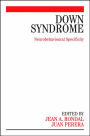 Down Syndrome: Neurobehavioural Specificity / Edition 1