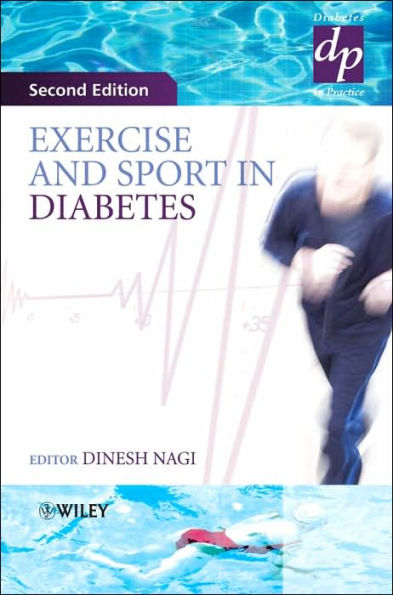 Exercise and Sport in Diabetes / Edition 2