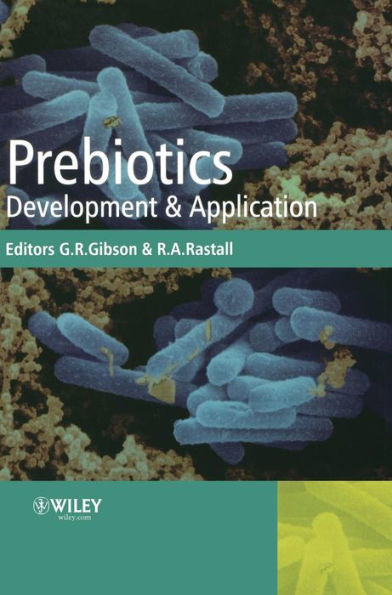 Prebiotics: Development and Application / Edition 1