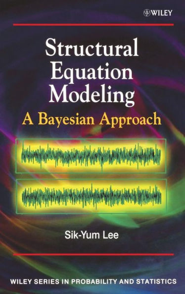 Structural Equation Modeling: A Bayesian Approach