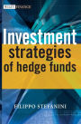 Investment Strategies of Hedge Funds / Edition 1
