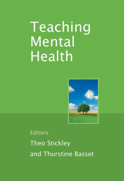 Teaching Mental Health / Edition 1