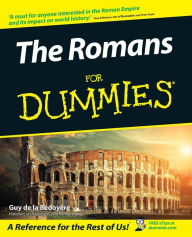 Title: The Romans For Dummies, Author: Guy de la Bedoyere