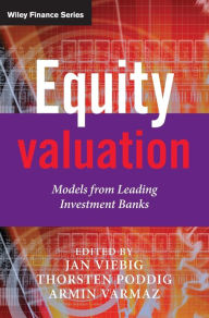 Title: Equity Valuation: Models from Leading Investment Banks / Edition 1, Author: Jan Viebig
