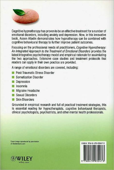 Cognitive Hypnotherapy: An Integrated Approach to the Treatment of Emotional Disorders / Edition 1