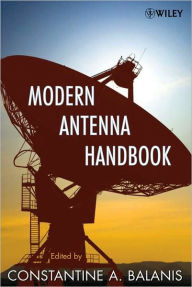 Title: Modern Antenna Handbook / Edition 1, Author: Constantine A. Balanis