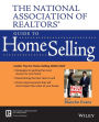 The National Association of Realtors Guide to Home Selling