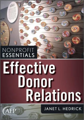 Effective Donor Relations Edition 1 By Janet L Hedrick