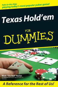 Title: Texas Hold'em For Dummies, Author: Mark Harlan