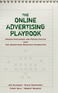 Ebook gratuitos download The Online Advertising Playbook: Proven Strategies and Tested Tactics from the Advertising Research Foundation by Joe Plummer, Robert Barocci, Steve Rappaport, Taddy Hall