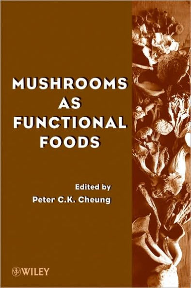 Mushrooms as Functional Foods / Edition 1