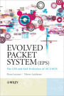 Evolved Packet System (EPS): The LTE and SAE Evolution of 3G UMTS / Edition 1