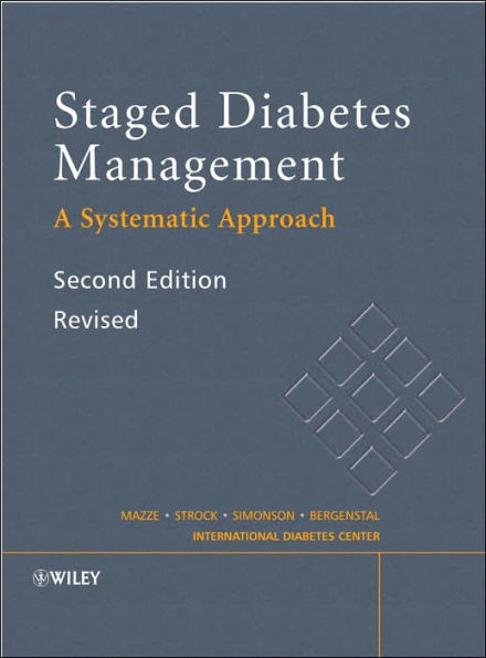 Staged Diabetes Management: A Systematic Approach