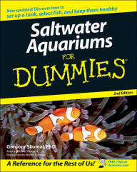 Title: Saltwater Aquariums For Dummies, Author: Gregory Skomal