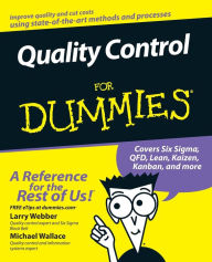 Title: Quality Control for Dummies, Author: Larry Webber