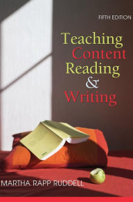Title: Teaching Content Reading and Writing / Edition 5, Author: Martha Rapp Ruddell