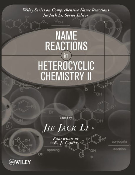 Name Reactions in Heterocyclic Chemistry II