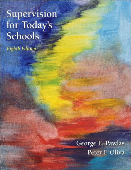 Supervision for Today's Schools / Edition 8