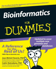 Title: Bioinformatics For Dummies, Author: Jean-Michel Claverie
