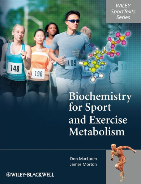 Biochemistry for Sport and Exercise Metabolism / Edition 1