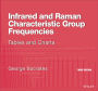 Infrared and Raman Characteristic Group Frequencies: Tables and Charts / Edition 3