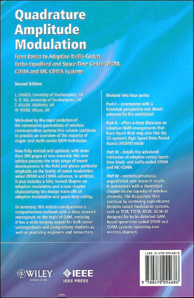 Quadrature Amplitude Modulation: From Basics to Adaptive Trellis-Coded, Turbo-Equalised and Space-Time Coded OFDM, CDMA and MC-CDMA Systems / Edition 2