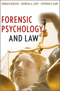 Title: Forensic Psychology and Law / Edition 1, Author: Ronald Roesch