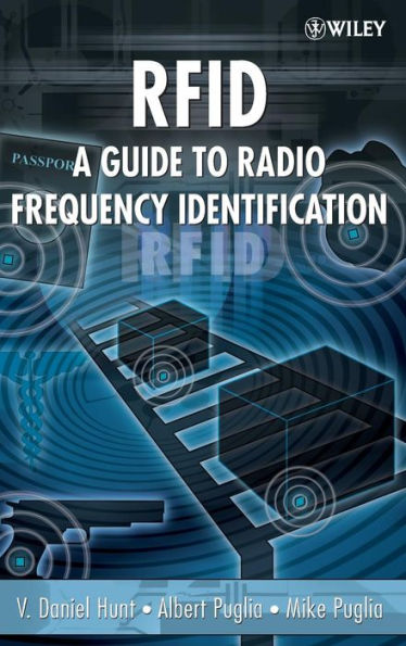 RFID: A Guide to Radio Frequency Identification / Edition 1