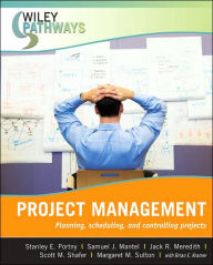 Title: Wiley Pathways Project Management / Edition 1, Author: Stanley E. Portny