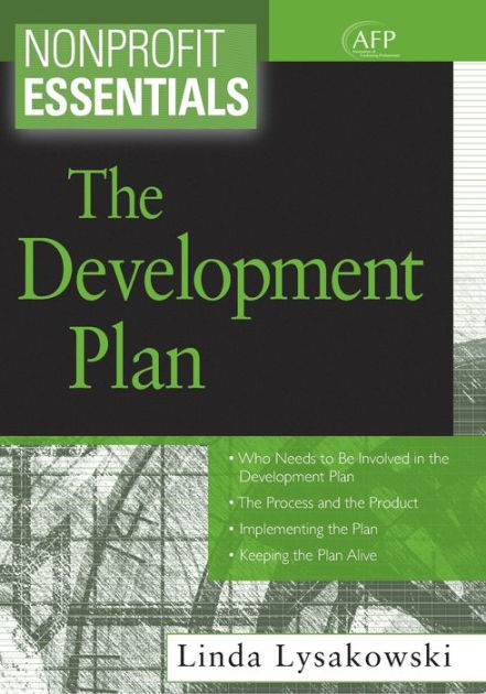 Nonprofit Essentials: The Development Plan / Edition 1 by Linda ...