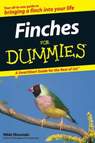 Title: Finches for Dummies, Author: Nikki Moustaki