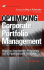 Optimizing Corporate Portfolio Management: Aligning Investment Proposals with Organizational Strategy / Edition 1