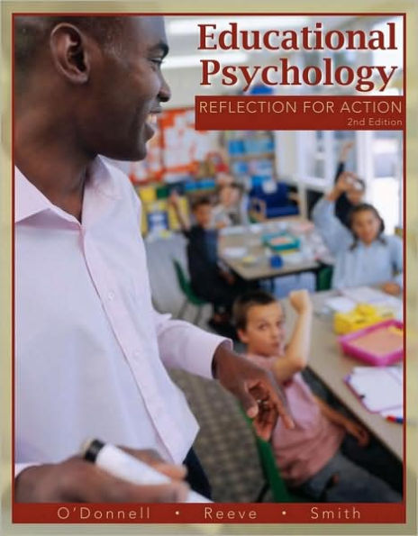 Educational Psychology: Reflection for Action / Edition 2