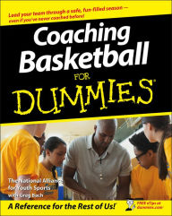 Title: Coaching Basketball For Dummies, Author: The National Alliance For Youth Sports